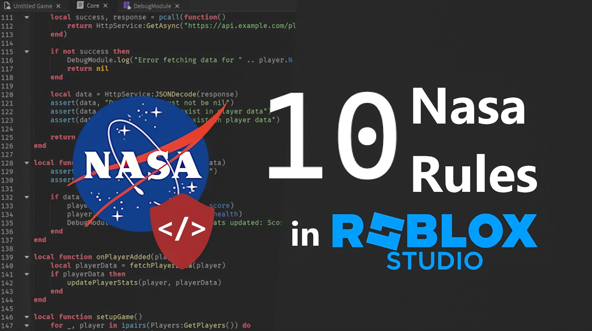 The Power of 10: Implement Nasa Rules to Your Roblox Studio Development Workflow